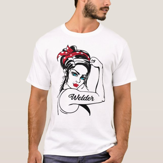 Welder Rosie The Riveter Pin Up T-Shirt (Front)