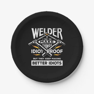 Welder Try To Make Things Paper Plate