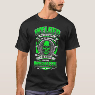 Welder We The Willing Led By The Unknowing Welding T-Shirt