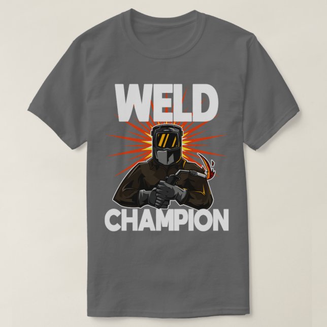 Welder Weld Champion T-Shirt (Design Front)