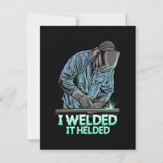 Welder Welded It Helded Thank You Card