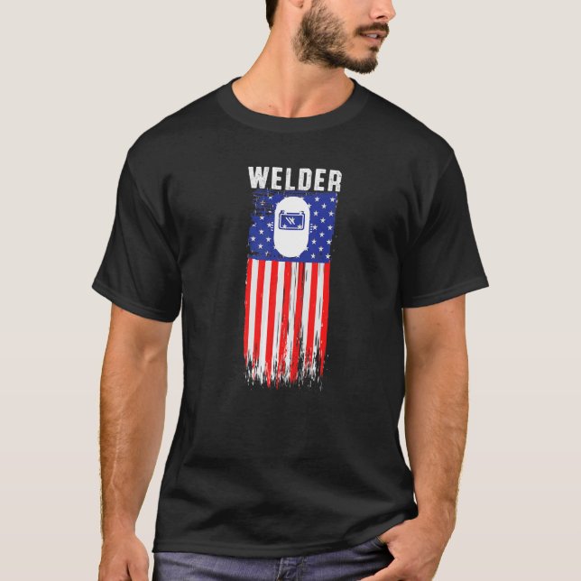 Welder Welding Machine Operator   4 T-Shirt (Front)