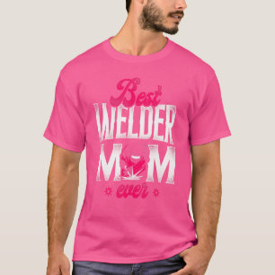 Welder Welding Mum Mother Vintage Best Welder Mum  T-Shirt