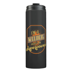 Welder Welding Thermal Tumbler