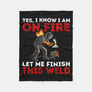 Welder Welding Yes Know Am Illustration Fleece Blanket