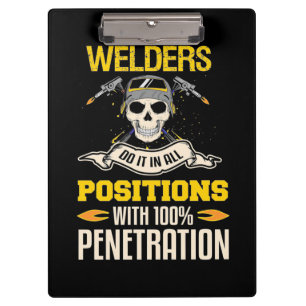 Welders Do It In All Position Clipboard