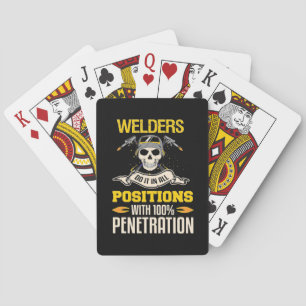Welders Do It In All Position Playing Cards