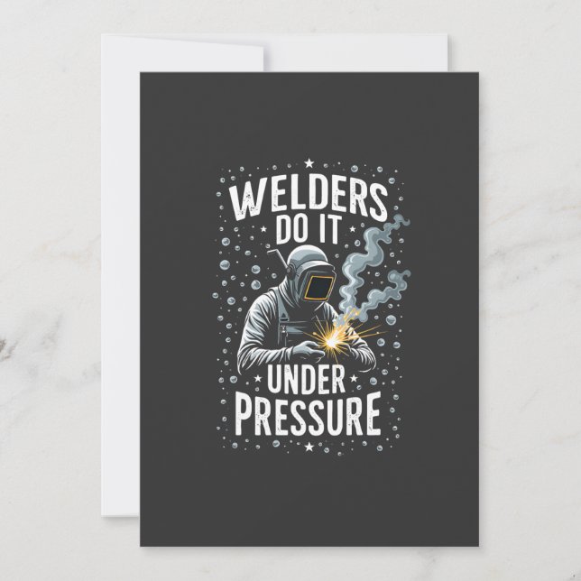 Welders do it Under Pressure Sea Welder Worker  Invitation (Front)
