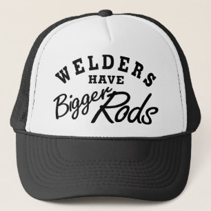 Welders Have... Trucker Hat