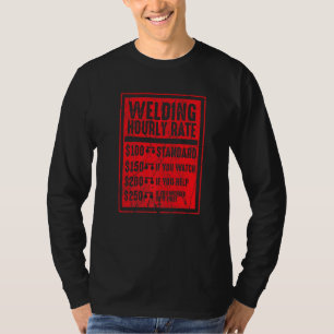 Welding Hourly Rate T-Shirt
