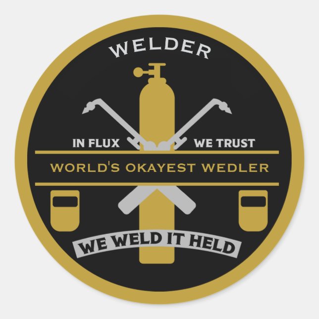 Welding Humour Gift Classic Round Sticker (Front)