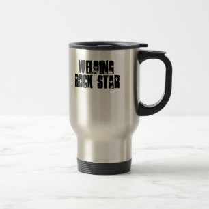 Welding Rock Star Travel Mug