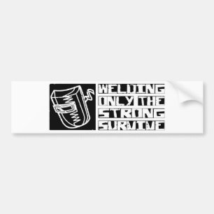 Welding Survive Bumper Sticker
