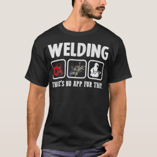 Welding Theres No App For That Welder Pullover 