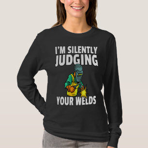 Welding Weld Gift Funny Welder Ng6sx T-Shirt