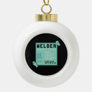 Welding - Welder Hourly Rates Ceramic Ball Christmas Ornament