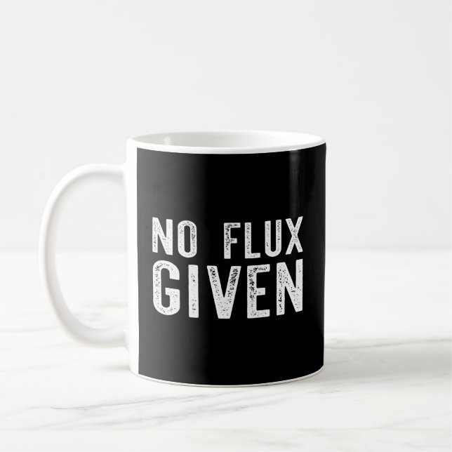 Welding Welder No Flux Given Coffee Mug (Left)