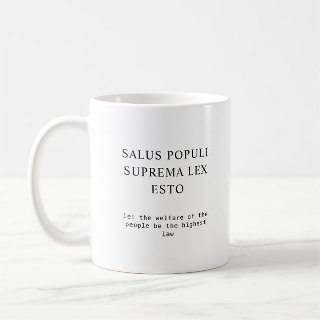 Welfare Of The People Latin Law Quote Coffee Mug (Left)
