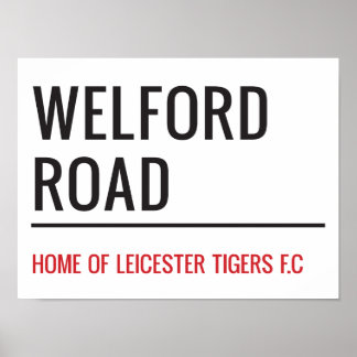 Welford Road Stadium Street Sign