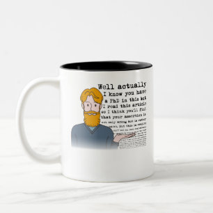 Well Actually... mansplainer funny feminist humor Two-Tone Coffee Mug