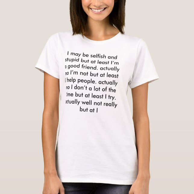 well at least T-Shirt (Front)