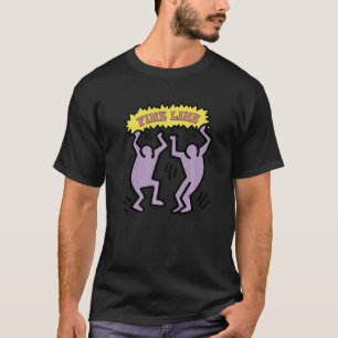We'll Be A Fine Living Fineline Lets Dancer Now Mu T-Shirt