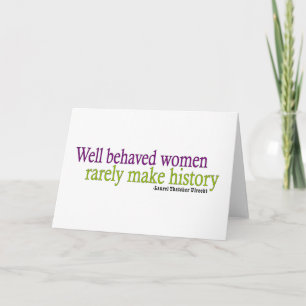 Well Behaved Women Card