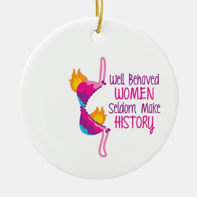 Well Behaved Women Ceramic Tree Decoration (Front)