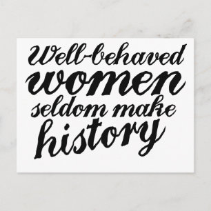 Well behaved women postcard