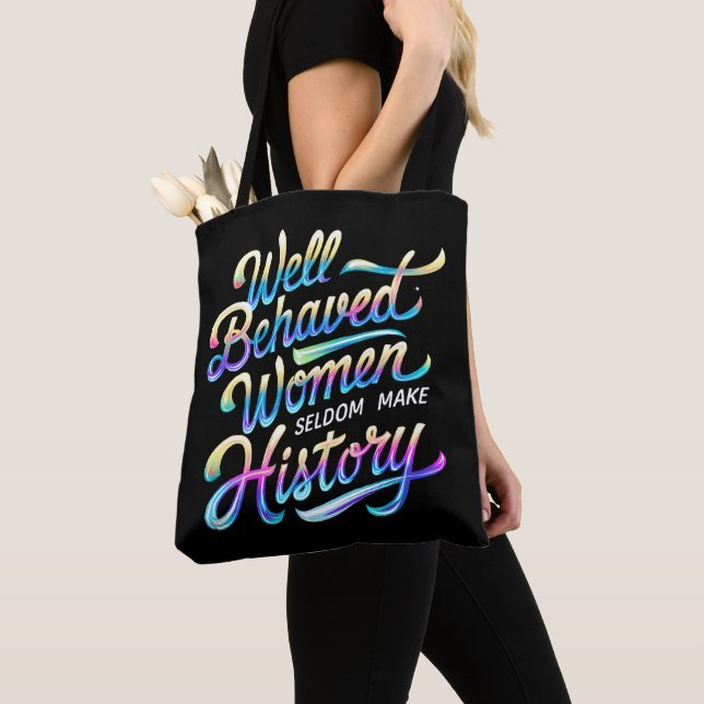 well behaved women tote bag (Close Up)