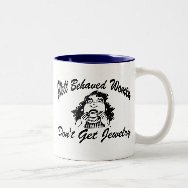 Well Behaved Women Two-Tone Coffee Mug (Right)