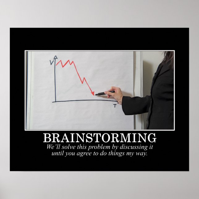 We'll Brainstorm Until You Agree With Me [S] Poster (Front)