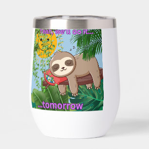 We'll Do It, Tomorrow Water Bottle