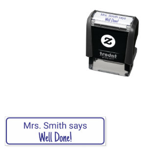 Well Done! and Teacher's Name Text Template Self-inking Stamp
