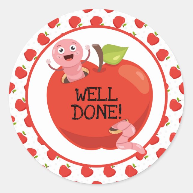 Well Done Apples and Worms Classic Round Sticker (Front)