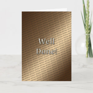 Well done card with repeating text