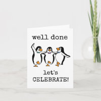 Well Done, Congratulations, Let's Celebrate, Cute 