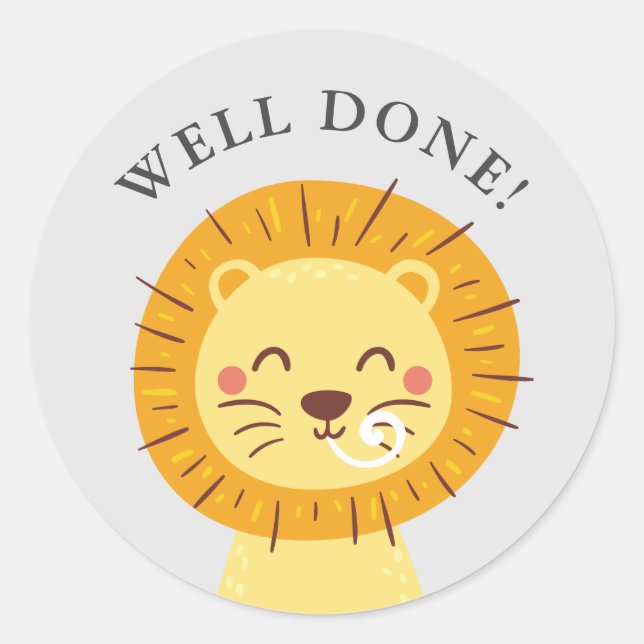 Well Done Cute Lion Teacher Award Classic Round Sticker (Front)