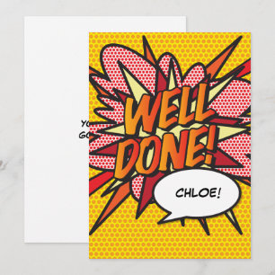 WELL DONE Fun Comic Book Pop Art Invitation