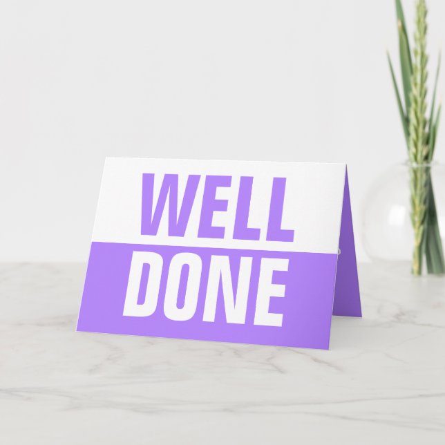 Well Done Greetings card (Front)