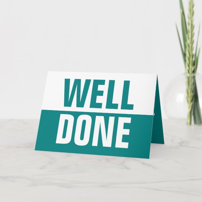 Well Done Greetings card (Front)
