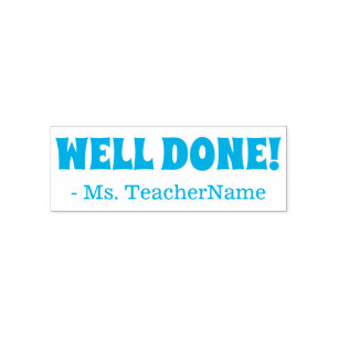 "WELL DONE!" Instructor Rubber Stamp