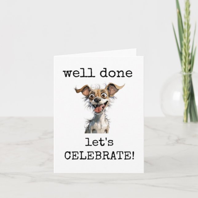 Well Done, Let's Celebrate, Congratulations Card (Front)