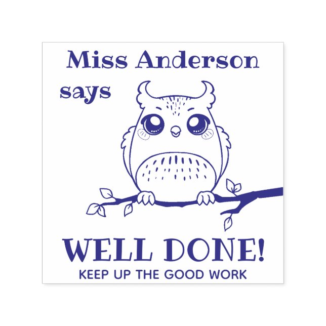 Well Done Owl Custom Teacher Pre Inked Stamp (Design)
