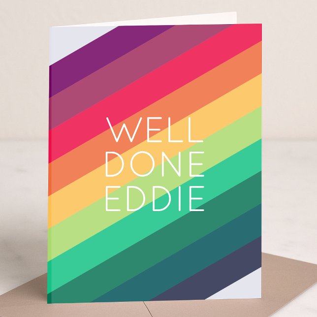 Well Done Rainbow | Name Modern Stripe Happy Fun Card (Creator Uploaded)