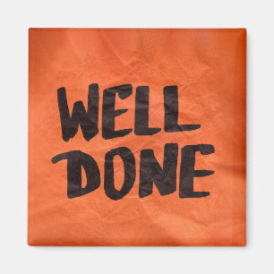 Well Done Recognition Positive Praise for Students Magnet