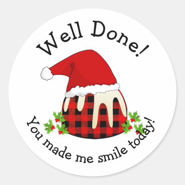 WELL DONE Smile Teacher Christmas Classic Round Sticker (Front)