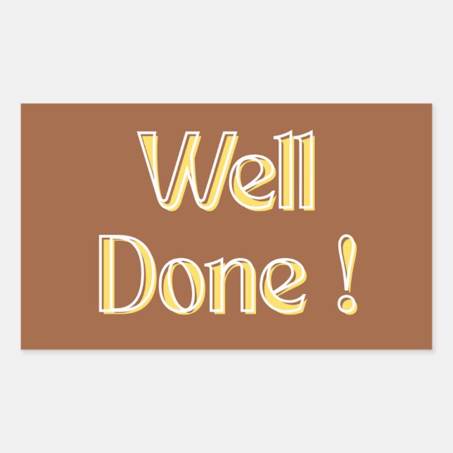 Well Done Sticker for teachers and students (Front)
