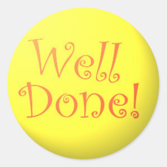 Well Done! stickers | Zazzle.co.uk