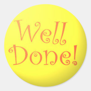 Well Done! stickers